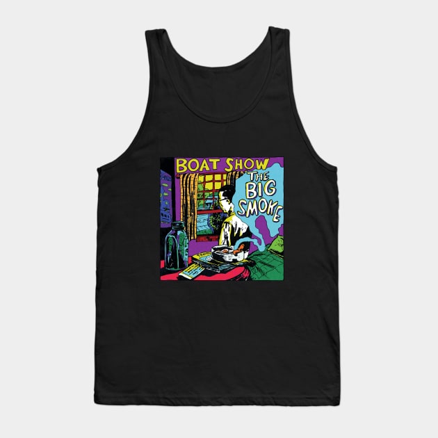 Boat Show - The Big Smoke Tank Top by troygmckinley